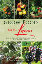 Grow Food Not Lawns by Jermaine Jefferson, book cover